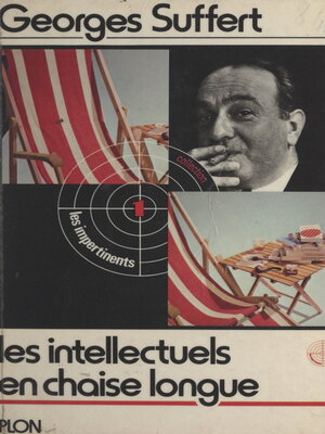 cover image of Les intellectuels en chaise longue
